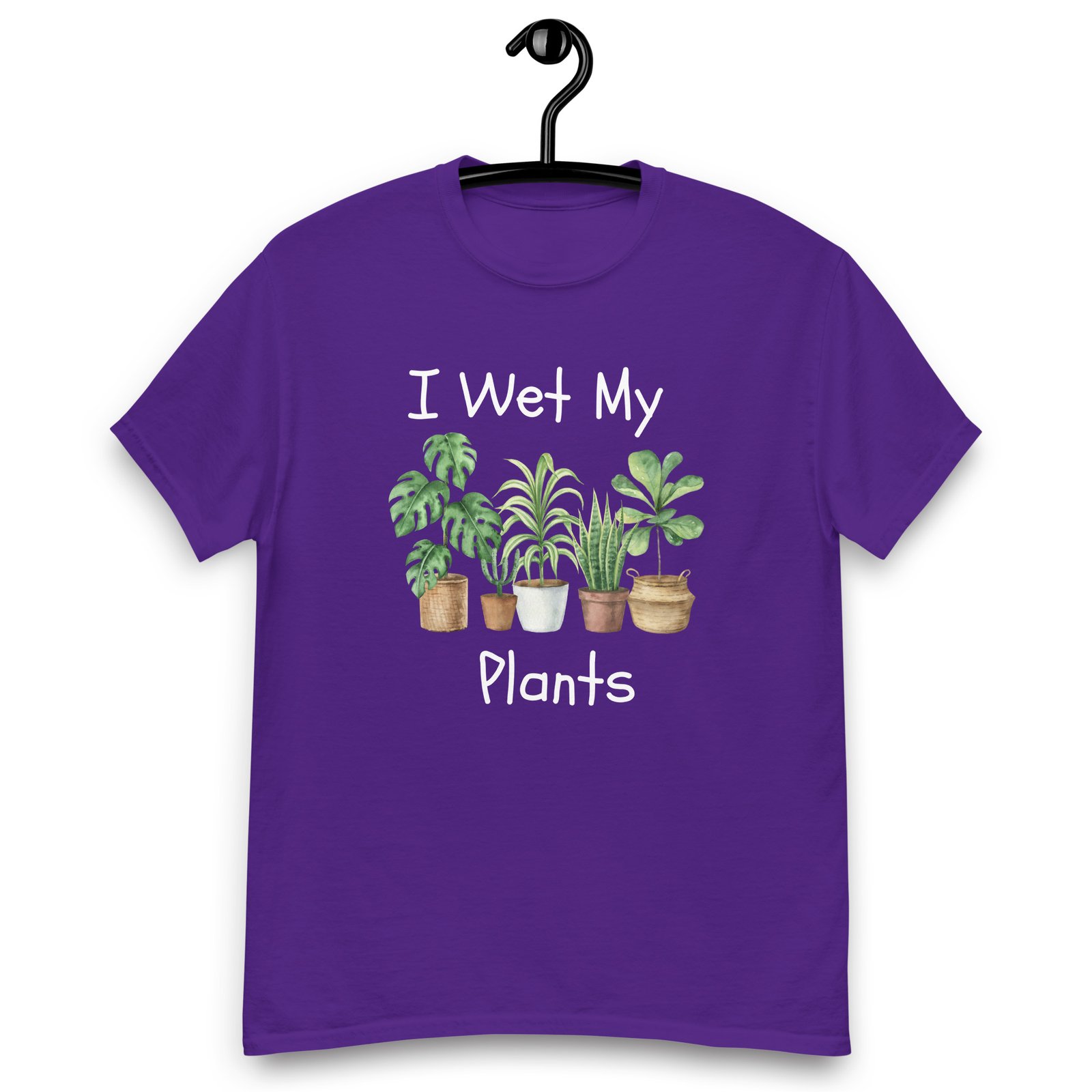 I Wet My Plants T-Shirt - Image 7