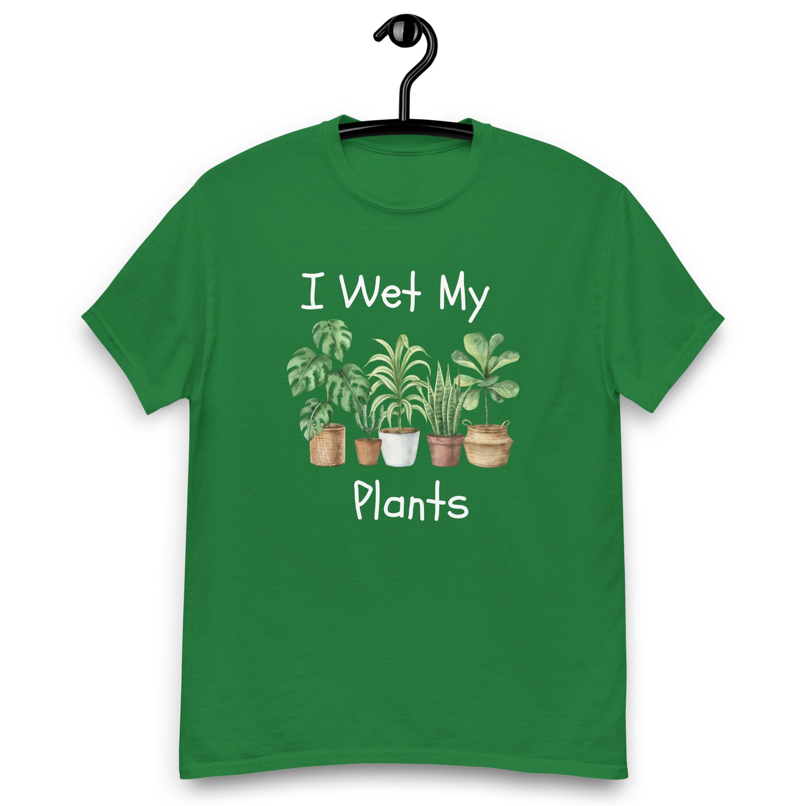 I Wet My Plants T-Shirt - Image 11