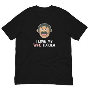 I Love My Tequila Awkward Puppets Diego T-Shirt