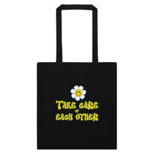 Take Care of Each Other Tote bag